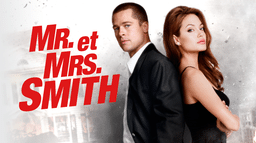 Mr. et Mrs. Smith