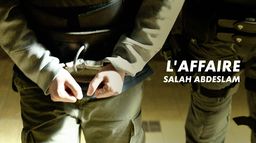 L'affaire Salah Abdeslam
