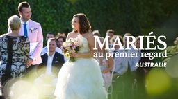 Mariés au premier regard Australie