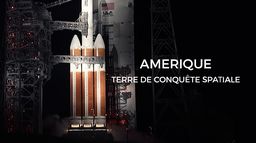 Amérique, terre de conquête spatiale