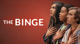 The Binge