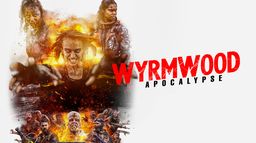 Wyrmwood : Apocalypse