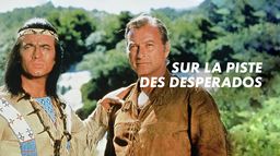 Sur la piste des Desperados