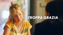 Troppa grazia