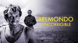 Belmondo l'incorrigible