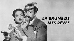 La brune de mes rêves