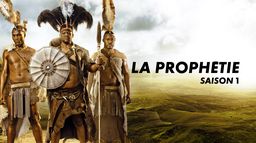 La Prophétie - Saison 1