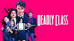 Deadly Class