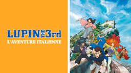 Lupin III : L'aventure italienne
