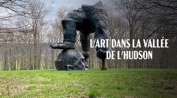 L'art dans la vallée de l'Hudson