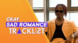 "Parfois le bonheur, c'est ennuyant" - Ckay nous dit tout sur son nouvel album "Sad Romance"