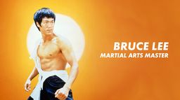 Bruce Lee : Martial Arts Master