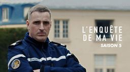 L'enquête de ma vie