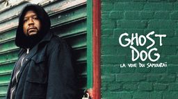 Ghost Dog, la voie du samouraï