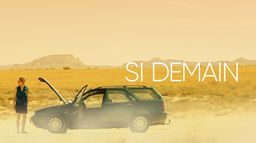 Si demain