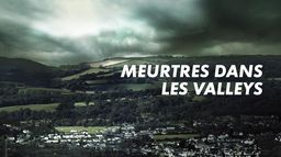 Meurtres dans les Valleys