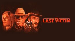 The Last Victim