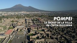 Pompéi, le secret de la villa de Civita Giuliana