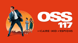 OSS 117 le Caire nid d'espions