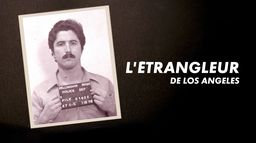 L'étrangleur de Los Angeles