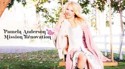 Pamela Anderson : mission rénovation