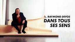 Raymond Devos dans tous ses sens