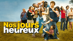 Nos jours heureux