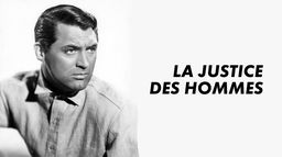 La justice des hommes