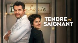 Tendre et saignant