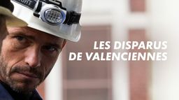 Les disparus de Valenciennes