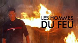 Les hommes du feu