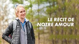 Le récit de notre amour
