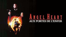 Angel Heart, aux portes de l'enfer