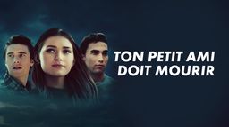 Ton petit ami doit mourir