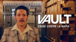 Vault : Casse contre la mafia