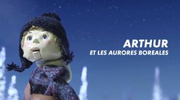 Arthur et les aurores boréales