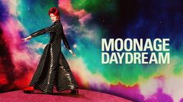 Moonage Daydream