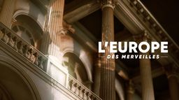 L'Europe des merveilles
