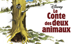 Le Conte des deux animaux