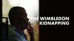 The Wimbledon Kidnapping