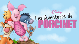 Les Aventures de Porcinet