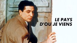Le pays d'où je viens