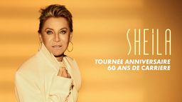 Sheila - Tournée anniversaire : 60 ans de carrière