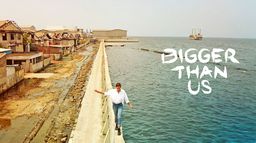 Bigger Than Us