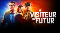 Le Visiteur du futur
