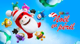 Oddbods : Noël en péril