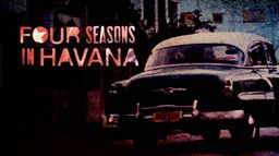 Four Seasons in Havana