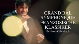 Grand bal symphonique avec l'Orchestre national de France