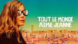Tout le monde aime Jeanne