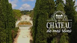 Le château de mes rêves